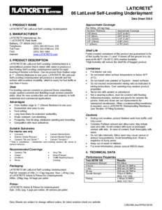 LATICRETE® 86 LatiLevel Self-Leveling Underlayment Data Sheet[removed]PRODUCT NAME