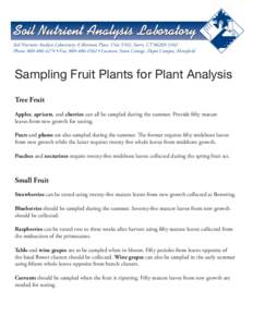 Soil Nutrient Analysis Laboratory Soil Nutrient Analysis Laboratory; 6 Sherman Place, Unit 5102, Storrs, CTPhone:  • Fax:  • Location: Inion Cottage, Depot Campus, Mansfield Sampli