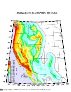 SiteClass C, 2-Hz SA w/2%PE50Yr. 537 m/s Soil  50˚ 48˚ 46˚ 44˚