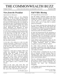 THE COMMONWEALTH BUZZ Volume 9, Issue 4 December[removed]A PUBLICATION OF THE VIRGINIA STATE BEEKEEPERS’ ASSOCIATION