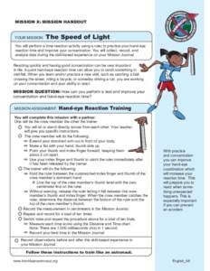 MISSION X: MISSION HANDOUT  YOUR MISSION: The Speed of Light
