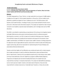 Strengthening Teacher and Leader Effectiveness 2 Program Grantee Information: Grantee: Syracuse City School District (SCSD) Partners: Education First, Public Impact, American Federation of Teachers /New York State United