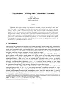 Effective Data Cleaning with Continuous Evaluation Ihab F. Ilyas University of Waterloo   Abstract