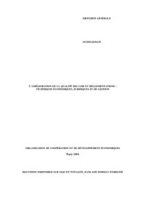 DIFFUSION GÉNÉRALE  OCDE/GD[removed]L’AMÉLIORATION DE LA QUALITÉ DES LOIS ET RÉGLEMENTATIONS : TECHNIQUES ÉCONOMIQUES, JURIDIQUES ET DE GESTION