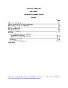 Department of Education IMPACT AID Fiscal Year 2015 Budget Request CONTENTS Page Appropriations Language .......................................................................................................... D-1