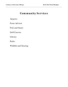 County of San Luis Obispo[removed]Final Budget Community Services Airports