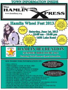 TOWN INFORMATION INSIDE www.hamlinny.org Hamlin Wheel Fest 2013 Fireworks!! 10 PM