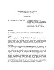 IOWA DEPARTMENT OF PUBLIC HEALTH Bureau of Radiological Health Lucas State Office Building, Des Moines, Iowa[removed]November, 1998  IDPH INFORMATION NOTICE 98-14: