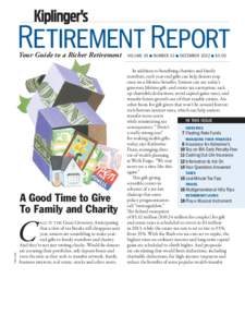 Your Guide to a Richer Retirement  A Good Time to Give To Family and Charity  CHRIS SHARP