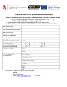 Fiche de participation à la 2e Semaine européenne du Sport en vue de l’inscription sur la liste des événements « Semaine européenne du Sport et de l’obtention du Label - « Semaine européenne du Sport- événe