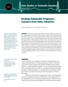 Case Studies in Telehealth Adoption—Scaling Telehealth Programs: Lessons from Early Adopters