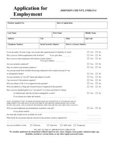 Application for Employment JOHNSON COUNTY, INDIANA  Position Applied For