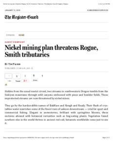 Nickel mining plan threatens Rogue, Smith tributaries | Opinion | The Register-Guard | Eugene, Oregon  JANUARY 11, , 9:39 PM