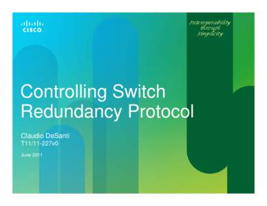 Controlling Switch Redundancy Protocol