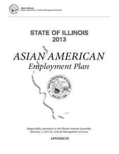 State of Illinois Illinois Department of Central Management Services ASIAN AMERICAN Employment Plan
