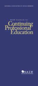 Psychiatry / Mental health professionals / Academia / Education / National Association of Social Workers / Social work / Continuing education