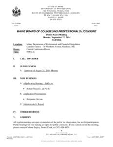 STATE OF MAINE  DEP ARTME NT OF PROFESS IONA L AND FINANCIAL REGULATION BOARD OF COUNSELING PROFESSIONALS LICENSURE 35 STATE HOUSE STATION