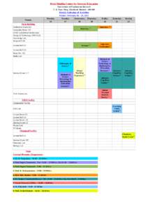 Homi Bhabha Centre for Sciences Education Tata Institute of Fundamental Research V. N. Purav Marg, Mankhurd, Mumbai – Weekly Calendar of Activities Venues