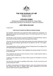THE HON SUSSAN LEY MP Minister for Health Minister for Sport STEVEN CIOBO Parliamentary Secretary to the Minister for Foreign Affairs