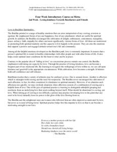 Insight Meditation Center 108 Birch St., Redwood City, CA[removed]3456 E-mail: [removed] Website: www. insightmeditationcenter. org Four Week Introductory Course on Metta 2nd Week - Loving-