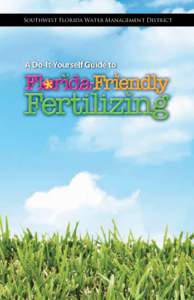 A Do-It-Yourself Guide to Florida-Friendly Fertilizing