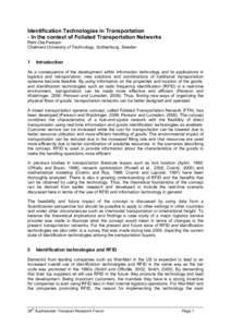 Identification Technologies in Transportation - In the context of Foliated Transportation Networks Pehr-Ola.Persson Chalmers University of Technology, Gothenburg, Sweden  1