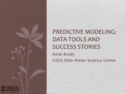 Predictive modeling: Data tools and success stories