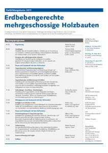 Fortbildungskurse[removed]Erdbebengerechte mehrgeschossige Holzbauten Grundlage für die Kurse ist die Lignum-Dokumentation ‹Erdbebengerechte mehrgeschossige Holzbauten›. Diese ist an den Kurs mitzubringen. Die Publika