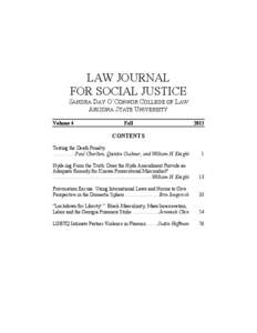LAW JOURNAL FOR SOCIAL JUSTICE SANDRA DAY O’CONNOR COLLEGE OF LAW ARIZONA STATE UNIVERSITY Volume 4