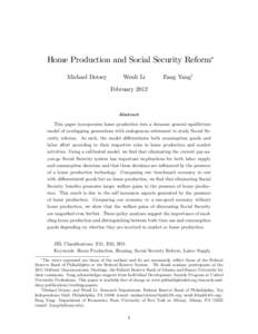 Home Production and Social Security Reform Michael Dotsey Wenli Li  Fang Yangy