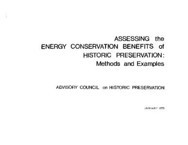 ASSESSING the ENERGY CONSERVATION BENEFITS of HISTORIC PRESERVATION: Methods and Examples  ADVISORY COUNCIL on HISTORIC PRESERVATION