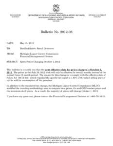 STATE OF MICHIGAN RICK SNYDER GOVERNOR DEPARTMENT OF LICENSING AND REGULATORY AFFAIRS MICHIGAN LIQUOR CONTROL COMMISSION