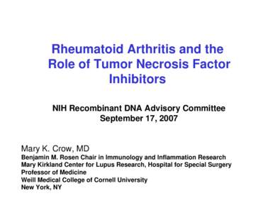 Cytokines / Immunosuppressants / Monoclonal antibodies / Immune system / Immunology / Rheumatoid arthritis / Tumor necrosis factor-alpha / Etanercept / Infliximab / Biology / Anatomy / Medicine