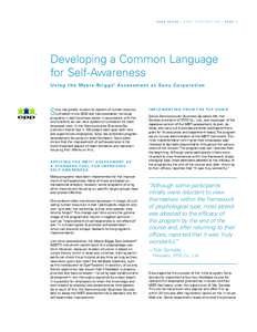 C A S E S T U DY / S O N Y C O R P O R AT I O N / PA G E 1  Developing a Common Language for Self-Awareness U s i n g t h e M ye r s - B ri g g s ® A s s e s s m e n t a t S o ny C o rp o ra t i o n