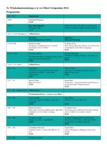 Te Whakahaumanutanga o te reo Māori Symposium 2014 Programme: [removed]Registration