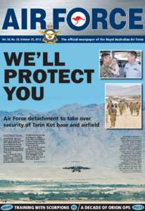 AIR F RCE Vol. 54, No. 20, October 25, [removed]The official newspaper of the Royal Australian Air Force Th