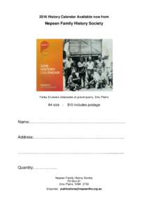 2016 History Calendar Available now from  Nepean Family History Society Farley & Lewers employees at gravel quarry, Emu Plains