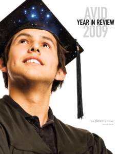 AVID YEAR IN REVIEW 2009 “THE