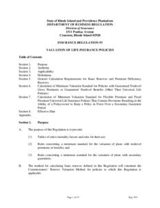 State of Rhode Island and Providence Plantations DEPARTMENT OF BUSINESS REGULATION Division of Insurance 1511 Pontiac Avenue Cranston, Rhode Island[removed]INSURANCE REGULATION 93