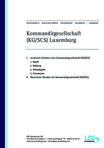 Kommanditgesellschaft (KG/SCS) Luxemburg | Gründung, Mindestkapital