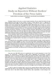 Applied Statistics Study on Reporters Without Borders’ Freedom of the Press Index Clotilde CORON, Anne-Elisabeth COSTAFROLAZ, Julia CUVILLIEZ, Ester DAURENJOU[removed]Nowadays freedom of the press is a notion of grea