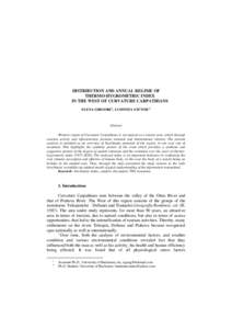 DISTRIBUTION AND ANNUAL REGIME OF THERMO-HYGROMETRIC INDEX IN THE WEST OF CURVATURE CARPATHIANS ELENA GRIGORE1, LUMINIŢA SĂFTOIU2  Abstract