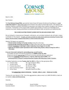 March 2, 2015 Dear Student: The Teen Advisory Group (TAG), sponsored by Corner House & Princeton Alcohol and Drug Alliance, is a peer leadership program for high school juniors from Princeton area public & private high s