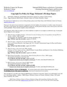 Wellesley Centers for Women Wellesley College www.wcwonline.org National SEED Project on Inclusive Curriculum (Seeking Educational Equity and Diversity)