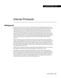 C H A P TER  30 Internet Protocols Background