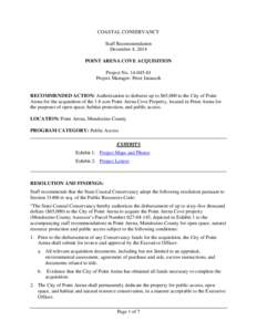 COASTAL CONSERVANCY Staff Recommendation December 4, 2014 POINT ARENA COVE ACQUISITION Project No[removed]Project Manager: Peter Jarausch