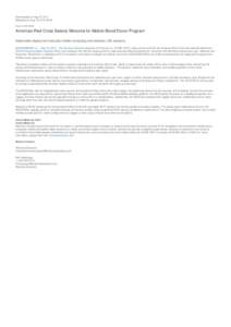 Downloaded on Aug 27, 2011 Released on Aug 19, [removed]:00 Aug 19, [removed]:00 American Red Cross Selects Motorola for Mobile Blood Donor Program Nationwide deployment includes mobile computing and wireless LAN solutions