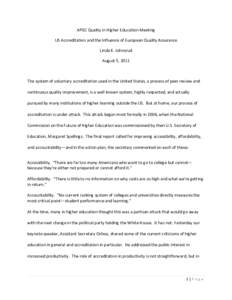 Accreditation / Higher education in the United States / Academia / Education policy / Higher education / Commission on the Future of Higher Education / North Central Association of Colleges and Schools / Regional accreditation / Higher education accreditation / Education / Evaluation / Knowledge