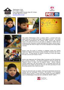 Wednesday’s Child KTTV FOX 11 News Every Wednesday & Sunday Night @ 10:00pm Air Date: May 6 & 10, http://bit.ly/FOX11Child