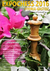 From the 11th to the 30th July  “WOMEN CONQUERING THE CHESS WORLD”  2nd International EXPOCHESS Painting Contest